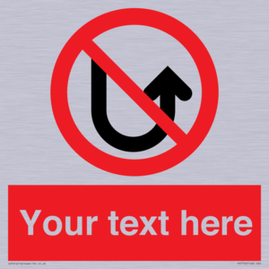 Custom prohibition No u turns